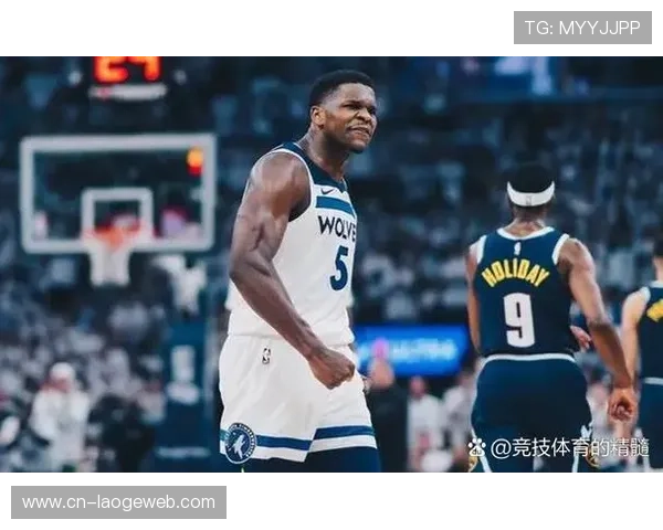 森林狼力争七连胜挑战掘金首周赛程压力山大奋力拼搏